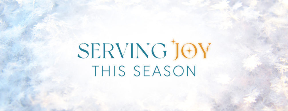 Serving Joy